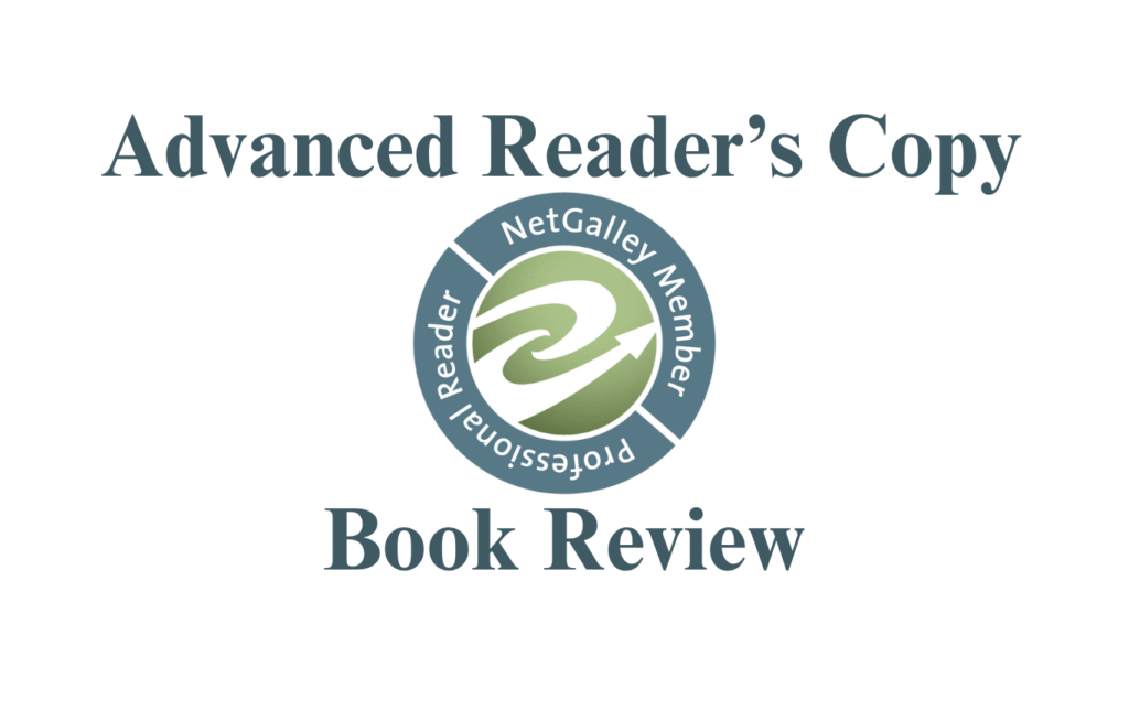 NetGalley ARC Book Review